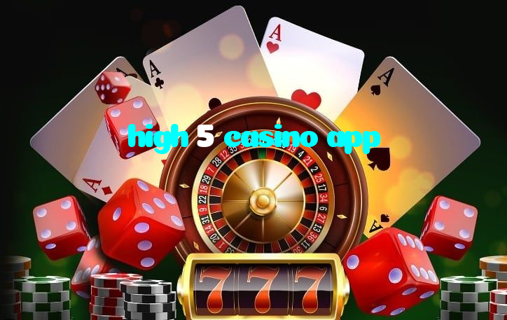 high 5 casino app